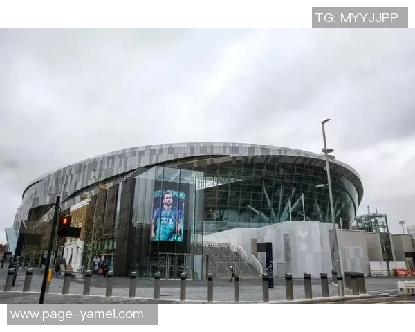 拉爵计划建造10万人新球场热刺球场设计或成重要参考